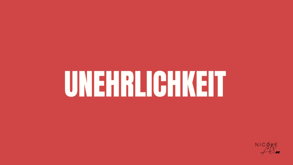 unehrlichkeit